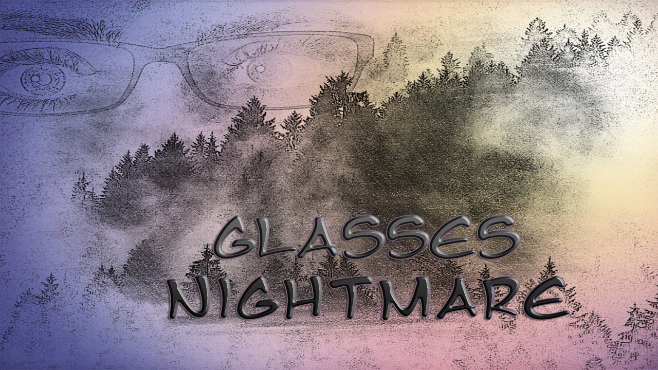 Glasses Nightmare Steam CD Key $0.44